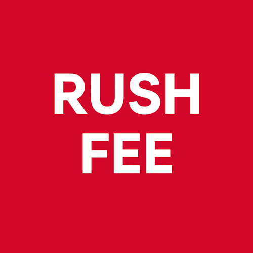 Rush Fee